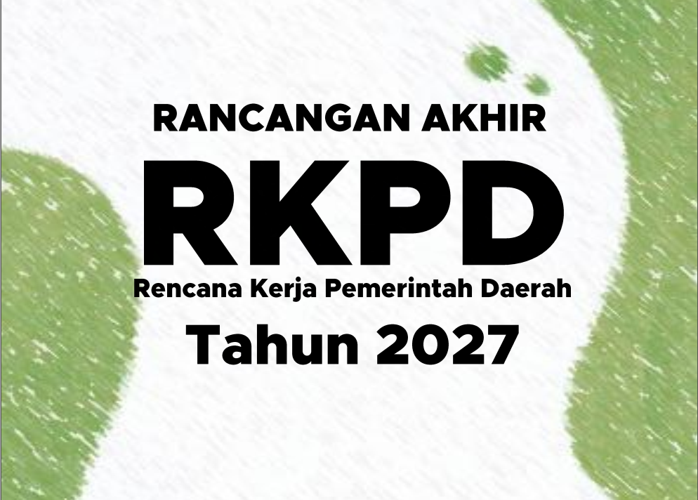 Rancangan Akhir RKPD Tahun 2027